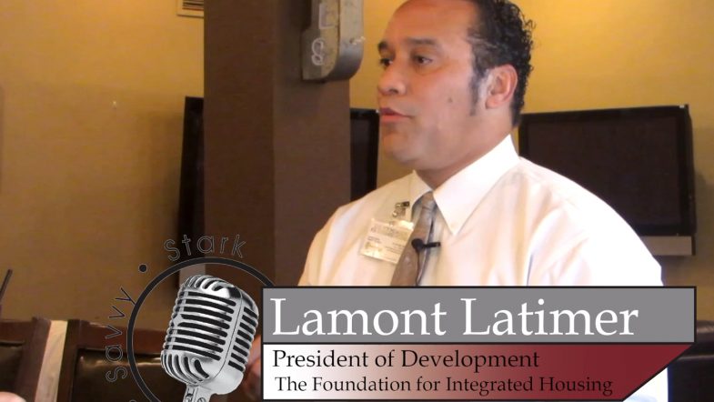 Ron Stark sits down with Lamon Latimer of The Foundation for Integrated Housing